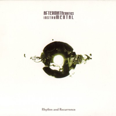 AFTERMATHematics instruMENTAL : Rhythm and Recurrence