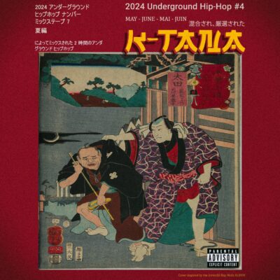 DJ K-Tana – 2024 Underground Hip-Hop (2ème trimestre)